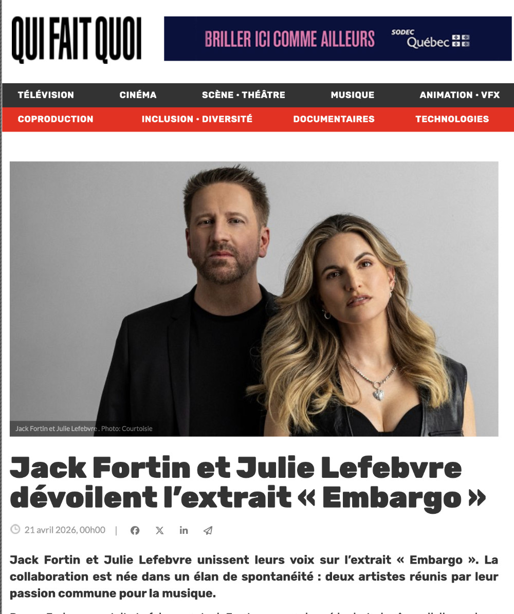 Article Qui fait quoi — Jack Fortin et Julie Lefebvre dévoilent l'extrait Embargo — 21 avril 2026